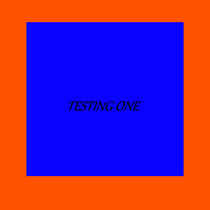 tester one